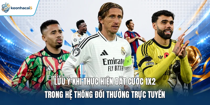 Soi Kèo Châu Âu | Phân Tích Tỷ Lệ Chuẩn Chọn Kèo Cược Thơm 4 Lưu ý khi thực hiện đặt cược 1x2 trong hệ thống đổi thưởng trực tuyến