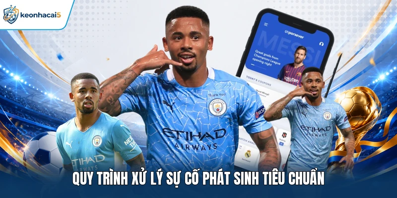 Liên Hệ Keonhacai5 - Dịch Vụ Chuyên Nghiệp Cam Kết 24/7 4 Quy trình xử lý sự cố phát sinh tiêu chuẩn